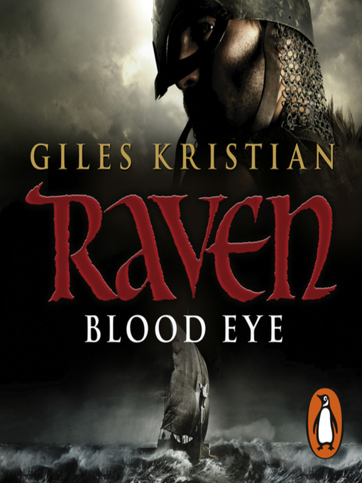 Title details for Blood Eye by Giles Kristian - Available